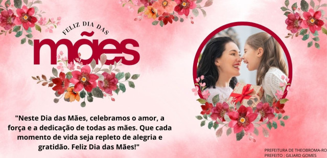 DIA DAS MÃES.